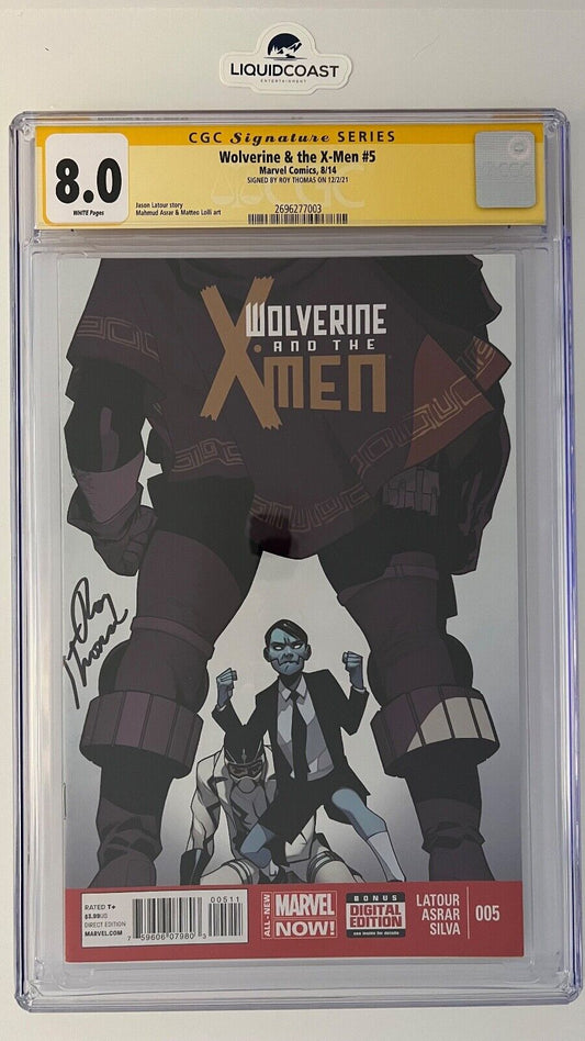 Wolverine and the X-Men #5 SS CGC 8.0 signed by Roy Thomas
